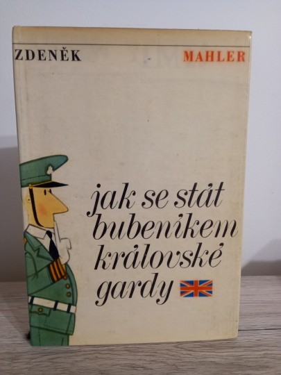 Jak se stát bubeníkem královské gardy