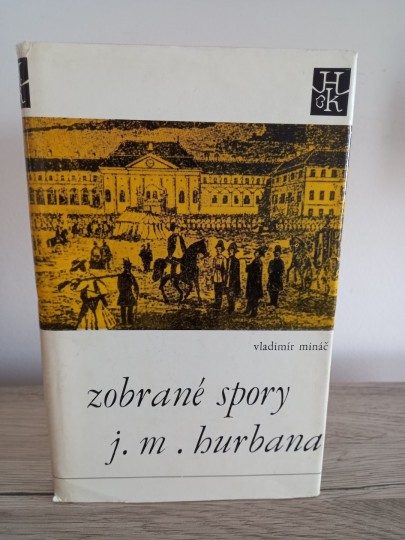 Zobrané spory J. M. Hurbana