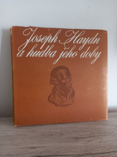 Joseph Haydn a hudba jeho doby