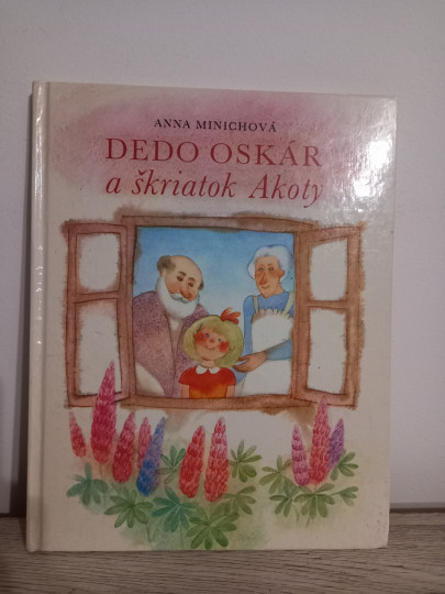 Dedo Oskár a škriatok Akoty