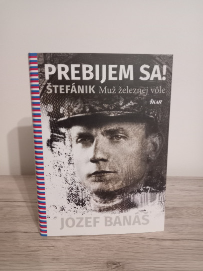 Prebijem sa! Štefánik