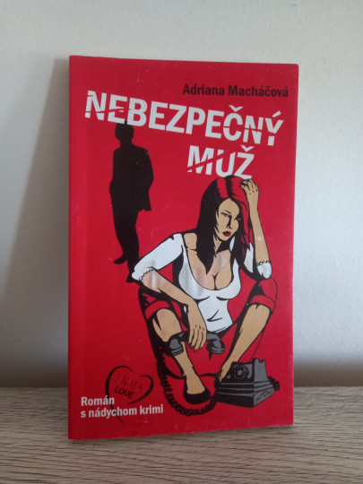 Nebezpečný muž