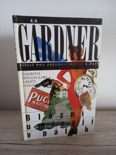 Blázni umírají v pátek tajemství Donalda Lama a Berty Coolové