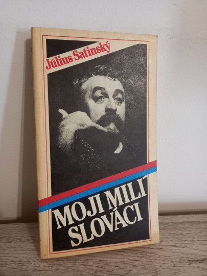 Moji milí Slováci
