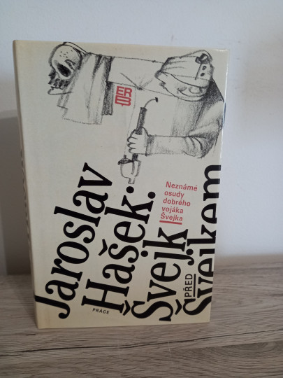 Neznámé osudy dobrého vojáka Švejka