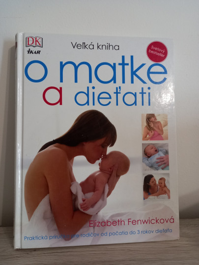 Veľká kniha o matke a dieťati
