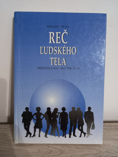 Reč ľudského tela prezrádza viac ako tisíc slov