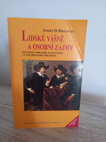 Lidské vášně a osobní zájem