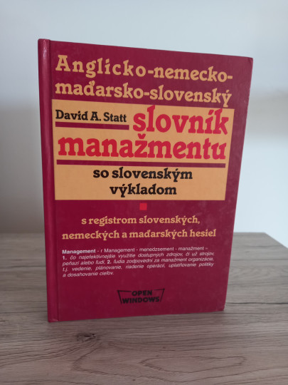 Anglicko–nemecko–maďarsko–slovenský slovník manažmentu so slovenským výkladom