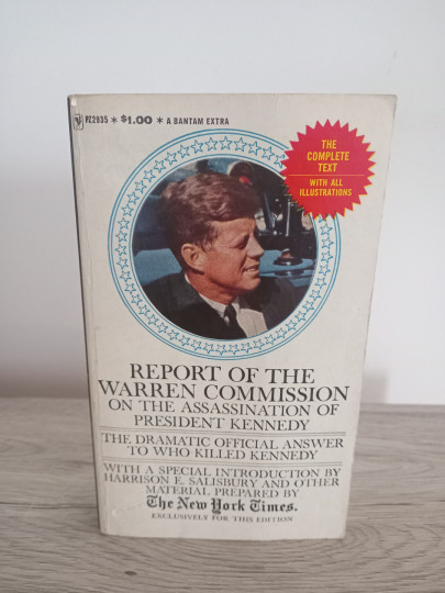 Report of the Warren Commission on the assassination of president Kennedy