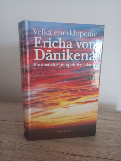 Velká encyklopedie Ericha von Dänikena Velká encyklopedie Ericha von Dänikena