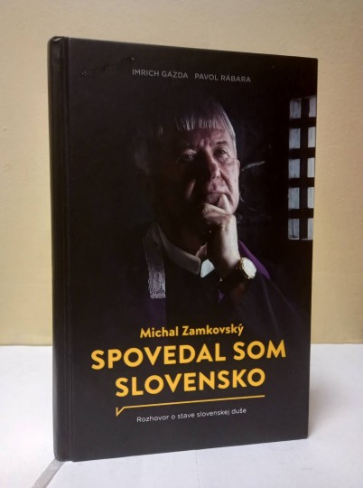Spovedal som Slovensko