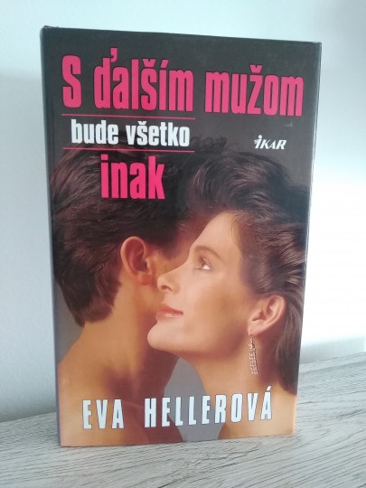 S ďalším mužom bude všetko inak