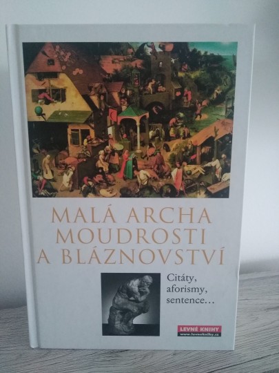 Malá archa moudrosti a bláznovství