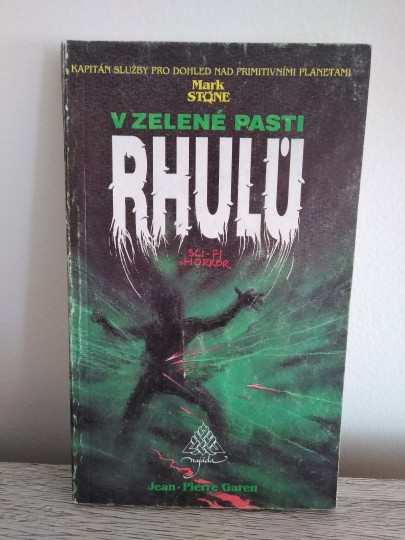 V zelené pasti Rhulů